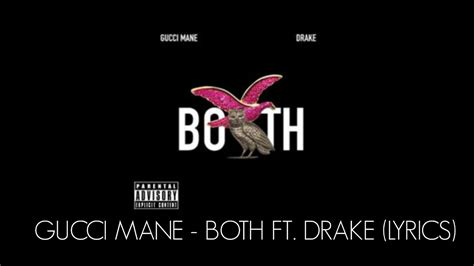 gucci drake both vocal|both gucci mane lyrics.